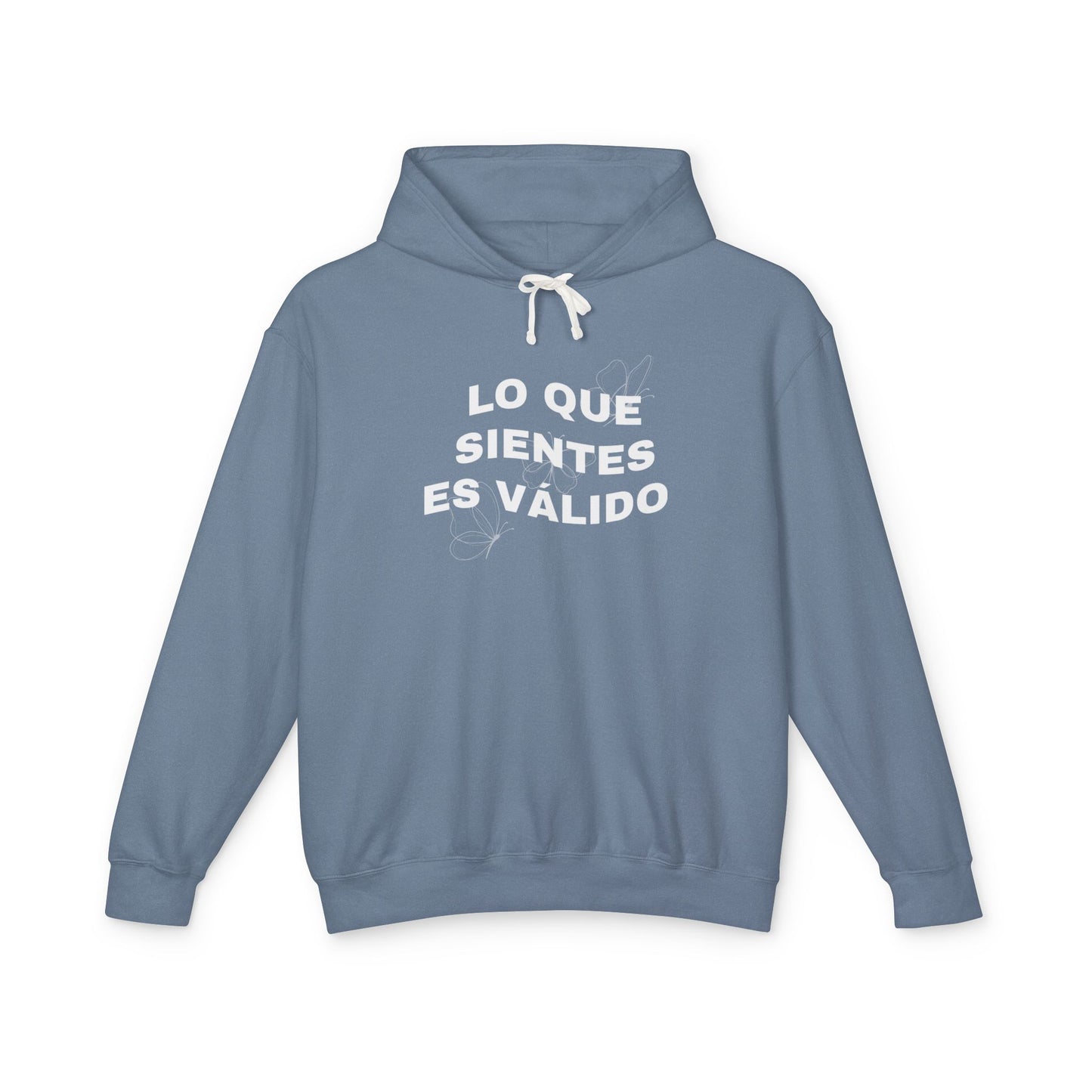 Lo Que Sientes Es Válido Hoodie