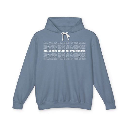 Claro Que Si Puedes Hoodie