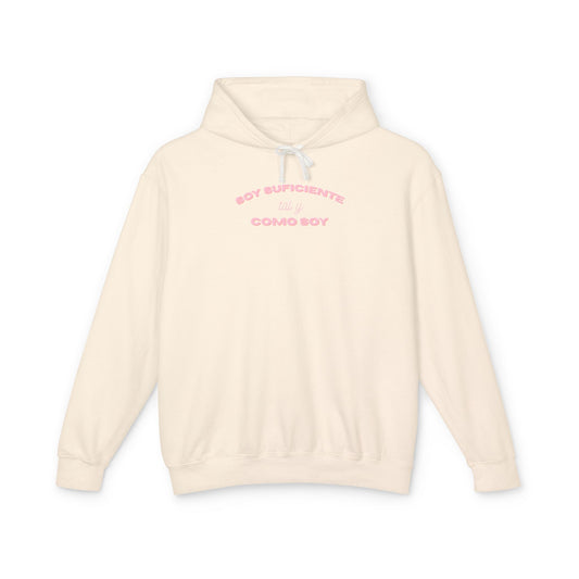 Soy Suficiente Tal Como Soy Hoodie