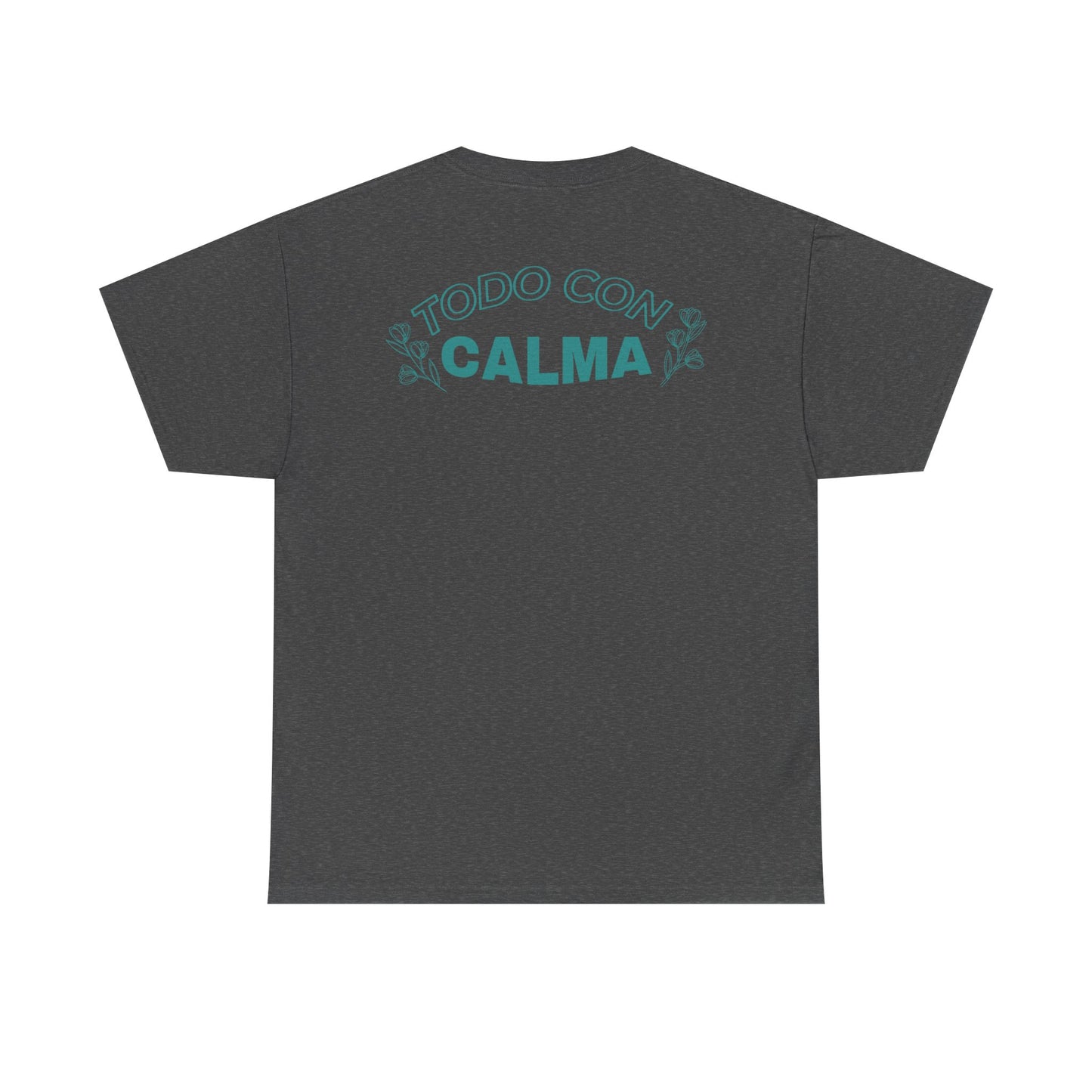 Latina Wellness – Todo Con Calma Tee