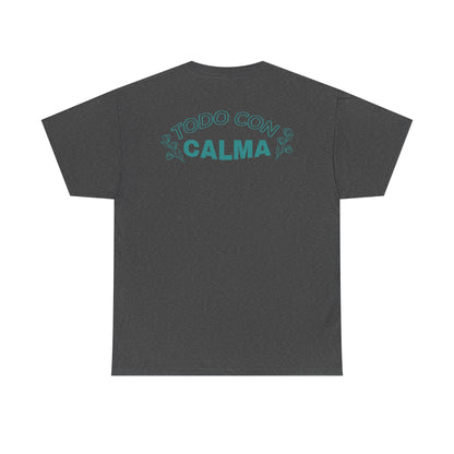 Latina Wellness – Todo Con Calma Tee