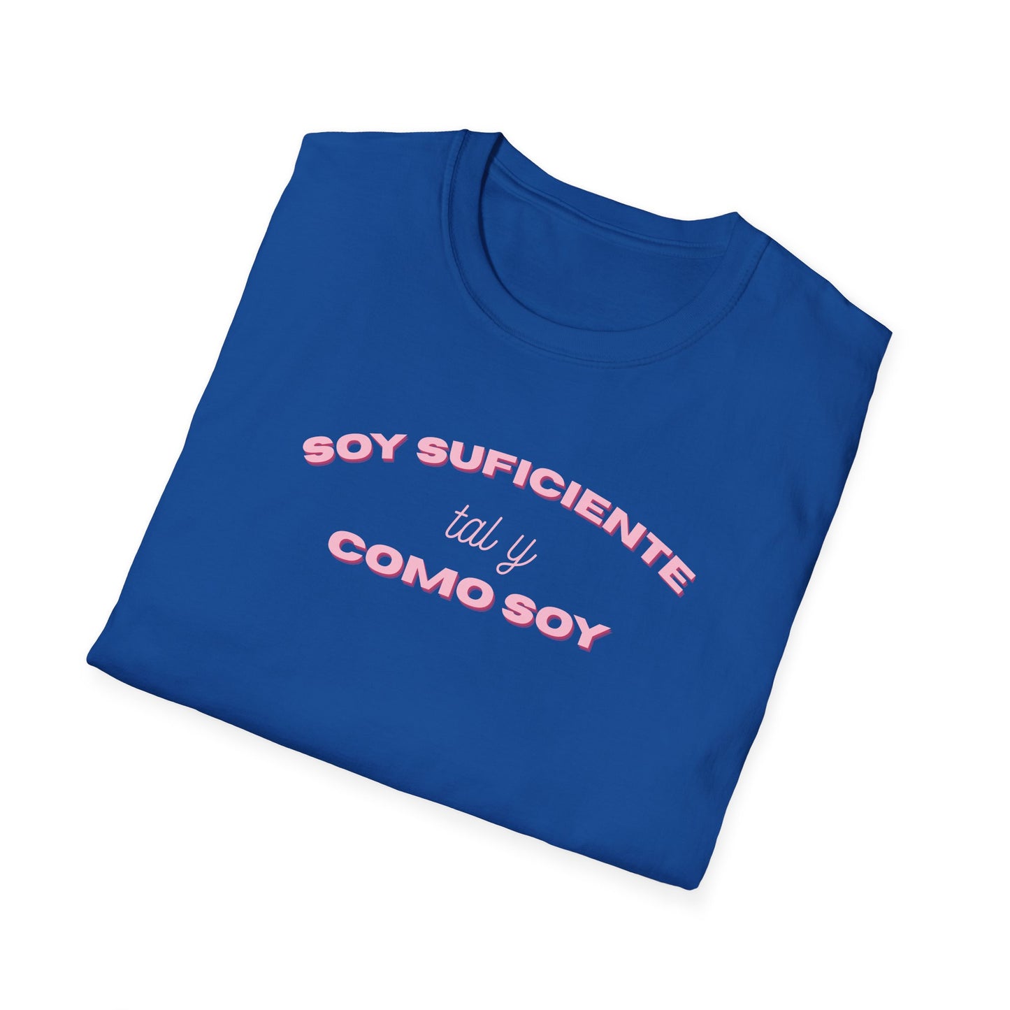 Soy Suficiente Tee