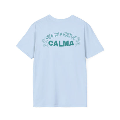 Todo Con Calma Tee