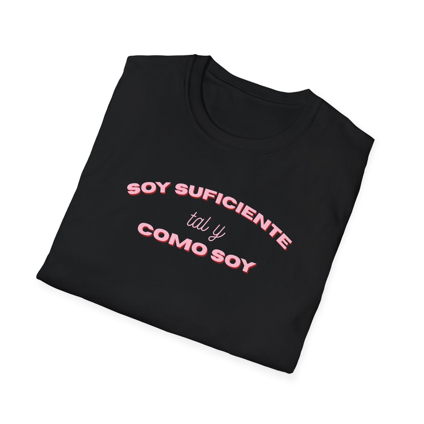 Soy Suficiente Tee