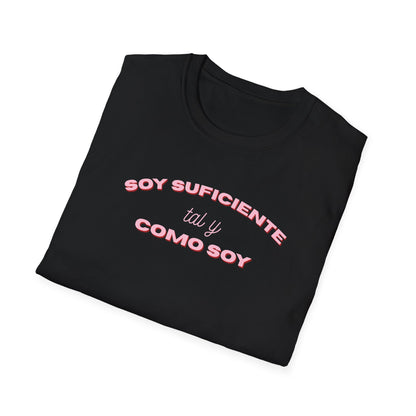 Soy Suficiente Tee
