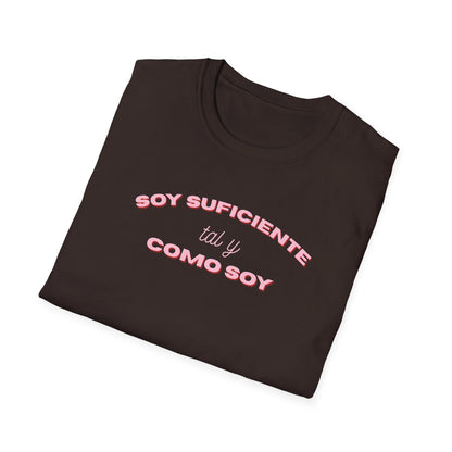 Soy Suficiente Tee
