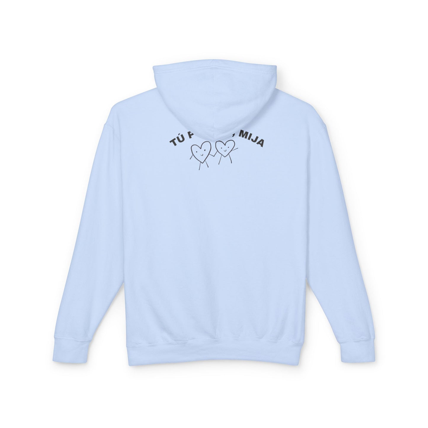 Tú Puedes, Mija Hoodie