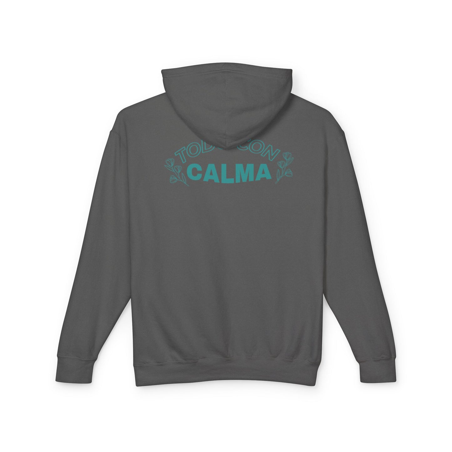 Todo Con Calma Hoodie