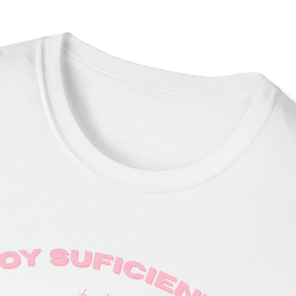Soy Suficiente Tee