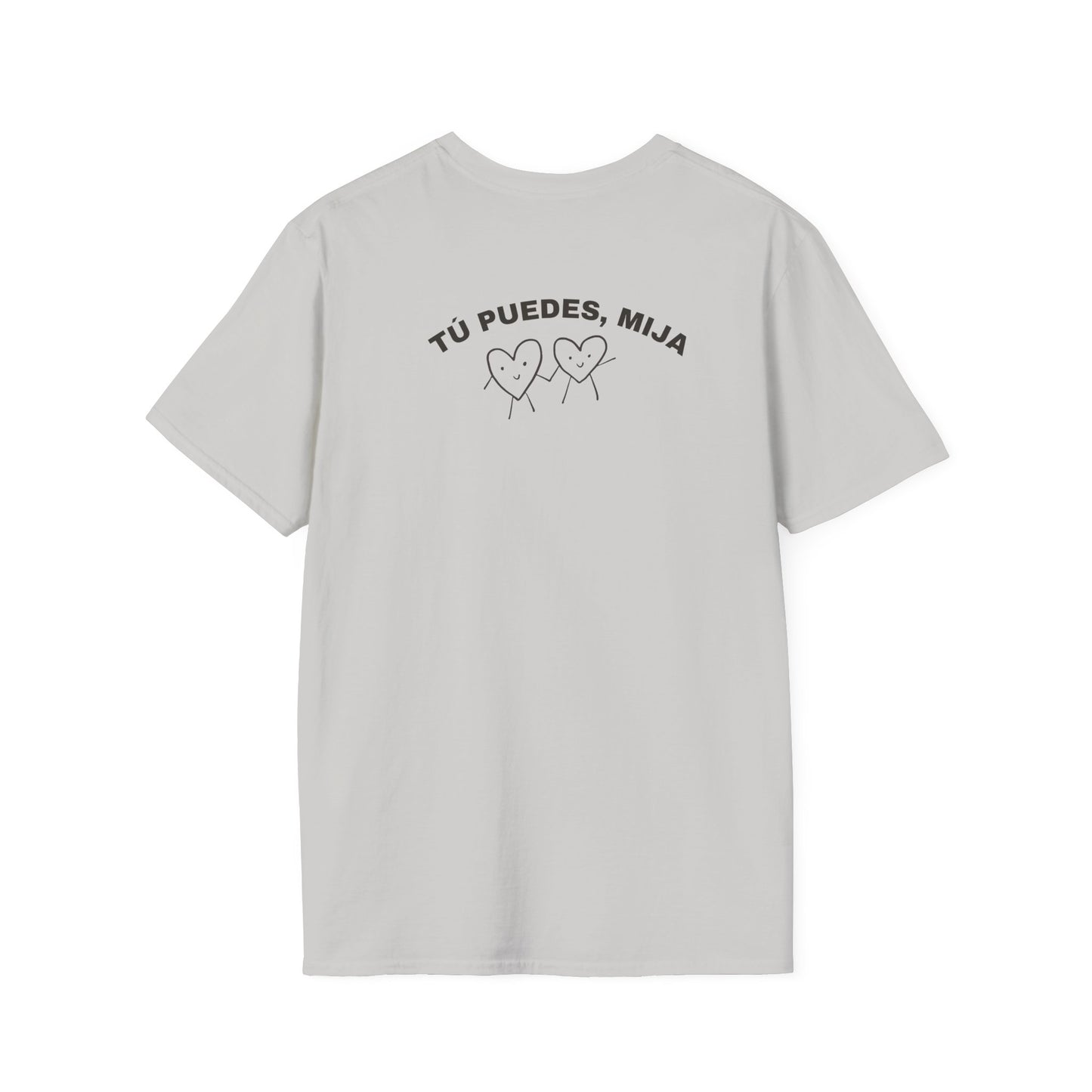 Tú Puedes Mija Tee