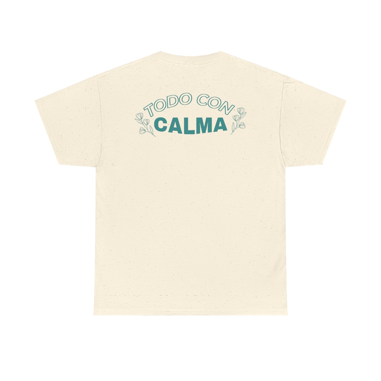 Latina Wellness – Todo Con Calma Tee