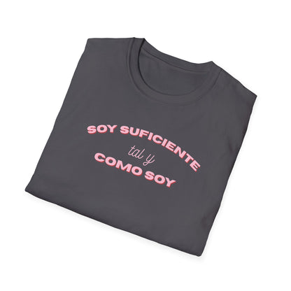 Soy Suficiente Tee