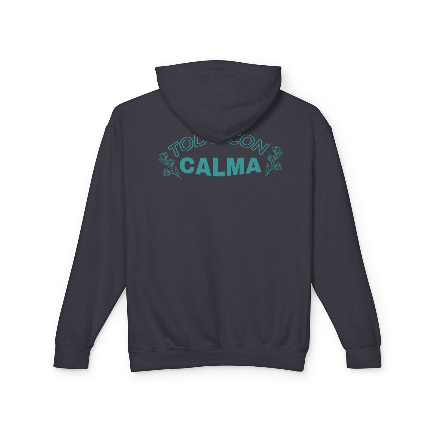 Todo Con Calma Hoodie