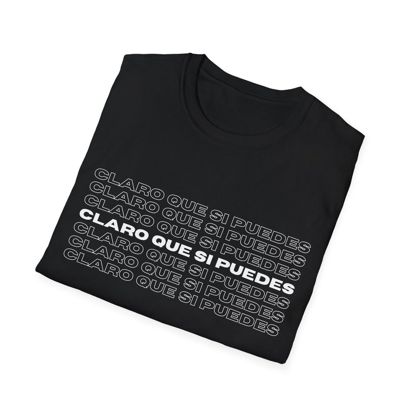 Claro Que Sí Puedes Tee