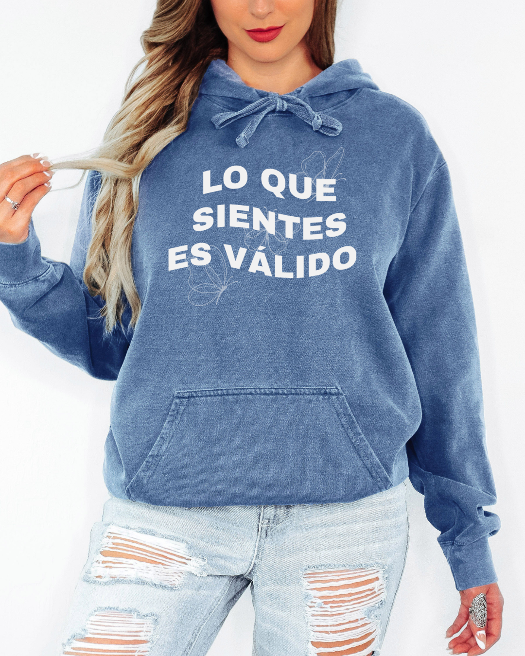 Lo Que Sientes Es Válido Hoodie