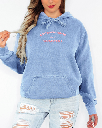Soy Suficiente Tal Como Soy Hoodie