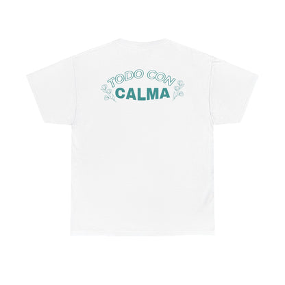Latina Wellness – Todo Con Calma Tee