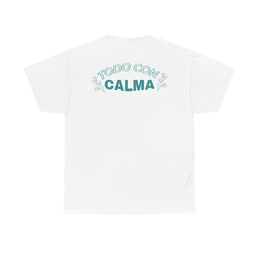 Latina Wellness – Todo Con Calma Tee