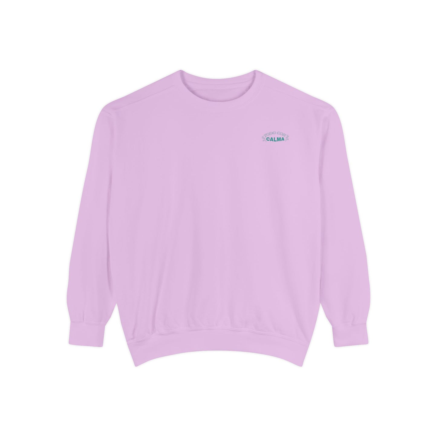 Todo Con Calma Sweatshirt