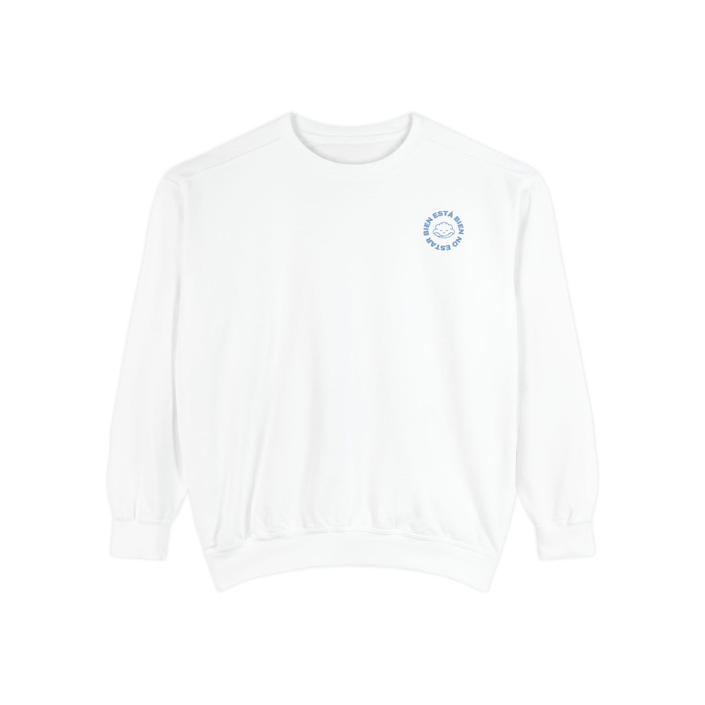Está Bien No Estar Bien Sweatshirt