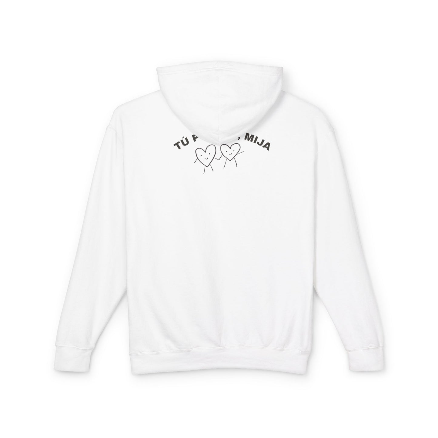 Tú Puedes, Mija Hoodie