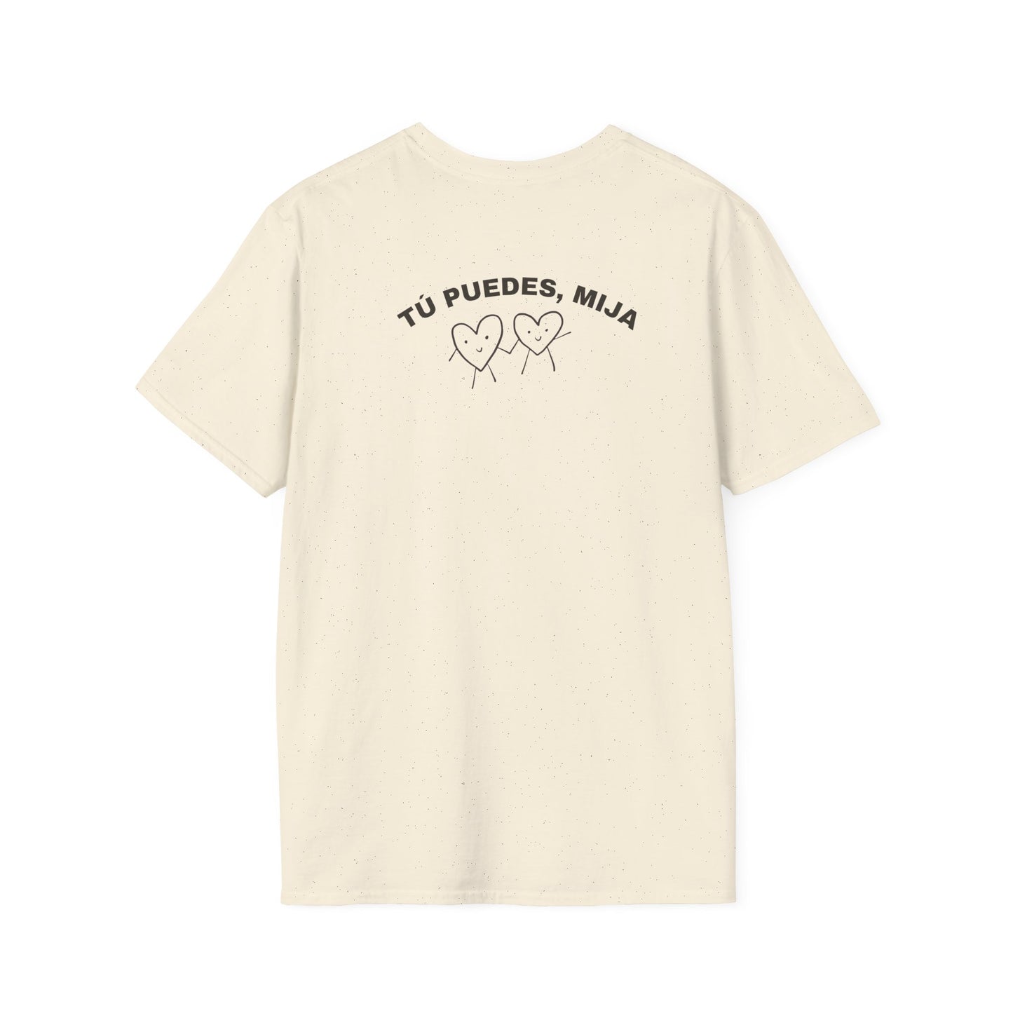 Tú Puedes Mija Tee