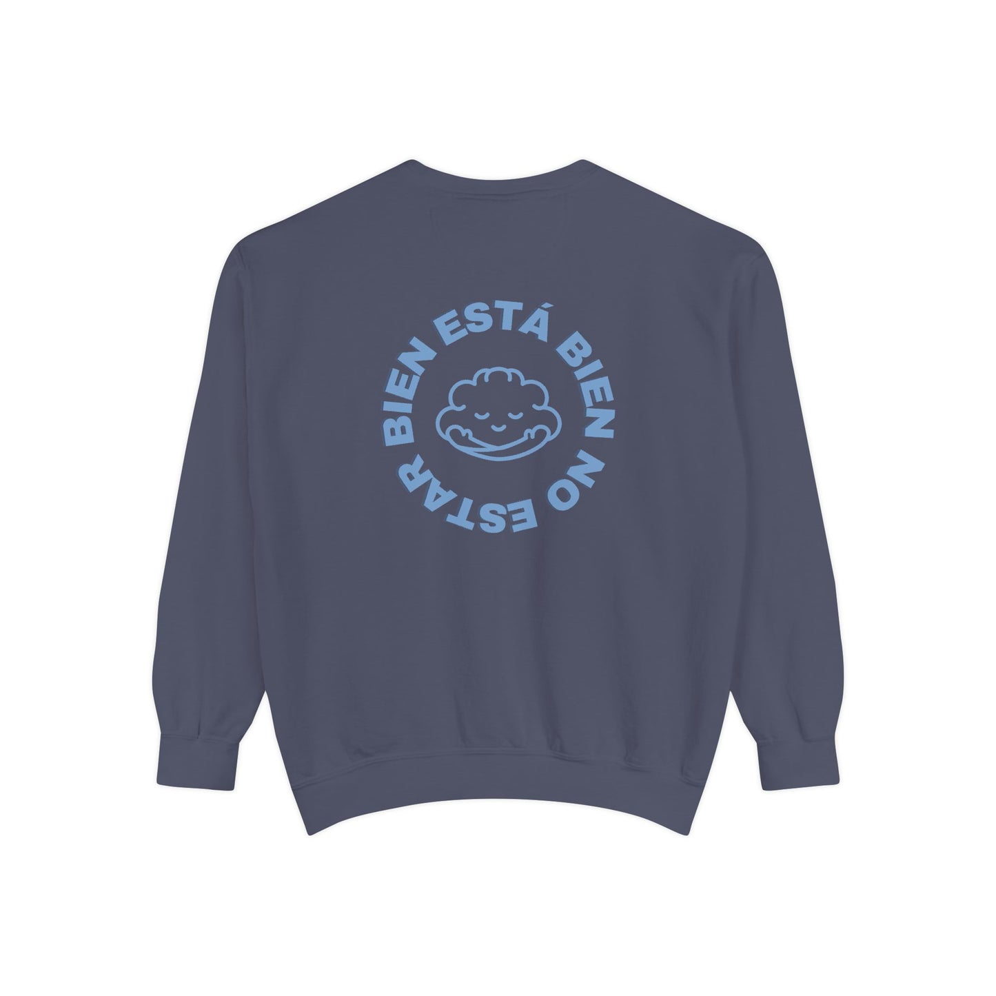 Está Bien No Estar Bien Sweatshirt