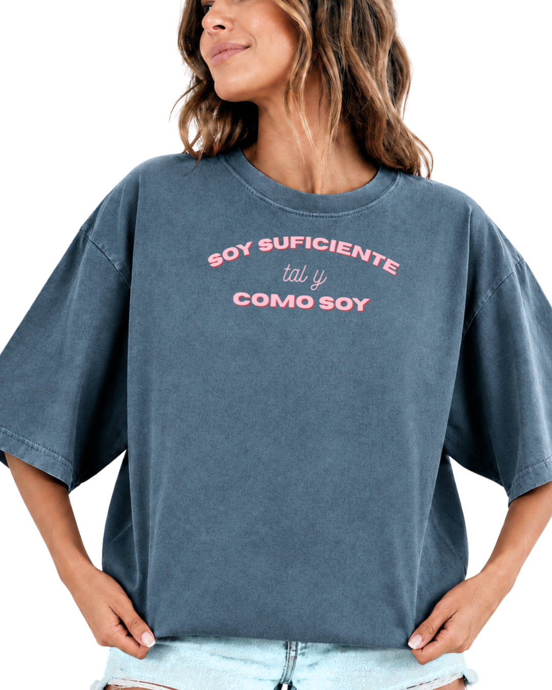 Soy Suficiente Como Soy Tee