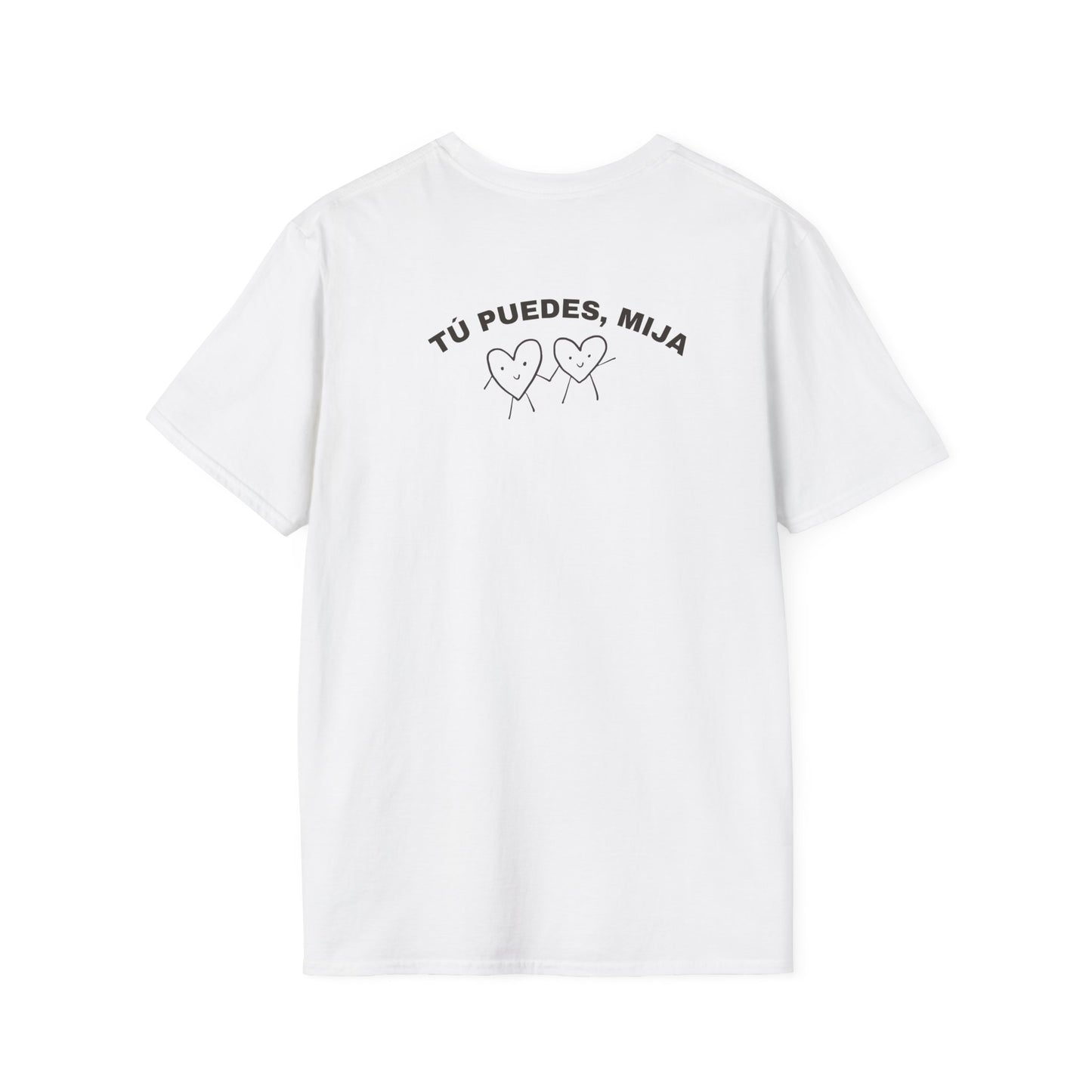 Tú Puedes Mija Tee