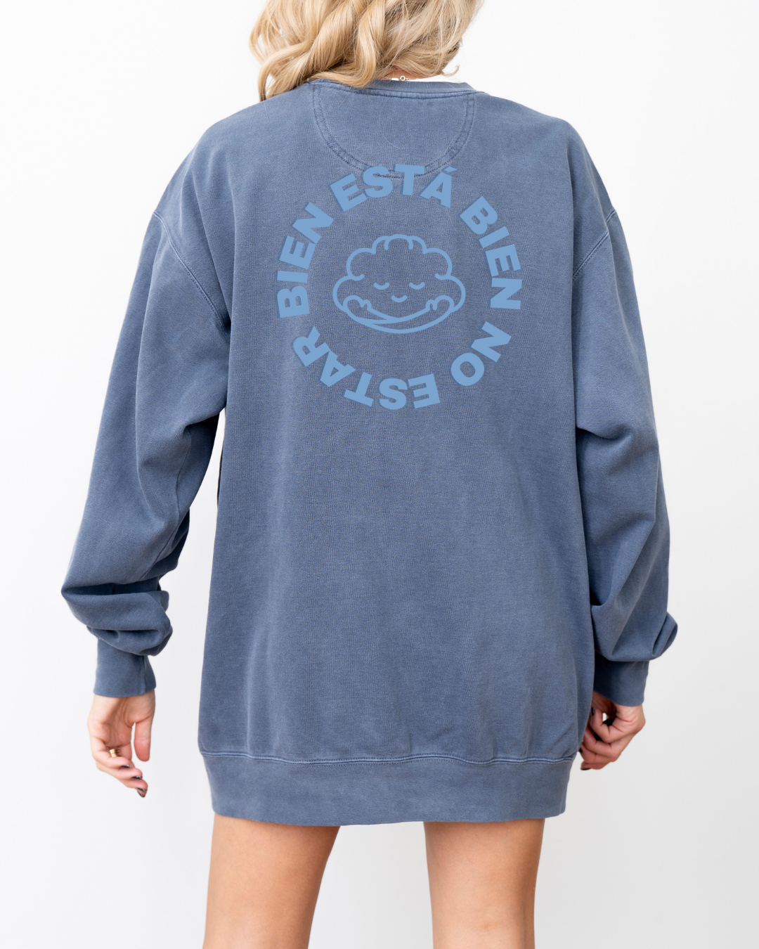 Está Bien No Estar Bien Sweatshirt