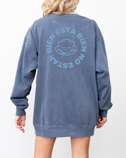 Está Bien No Estar Bien Sweatshirt