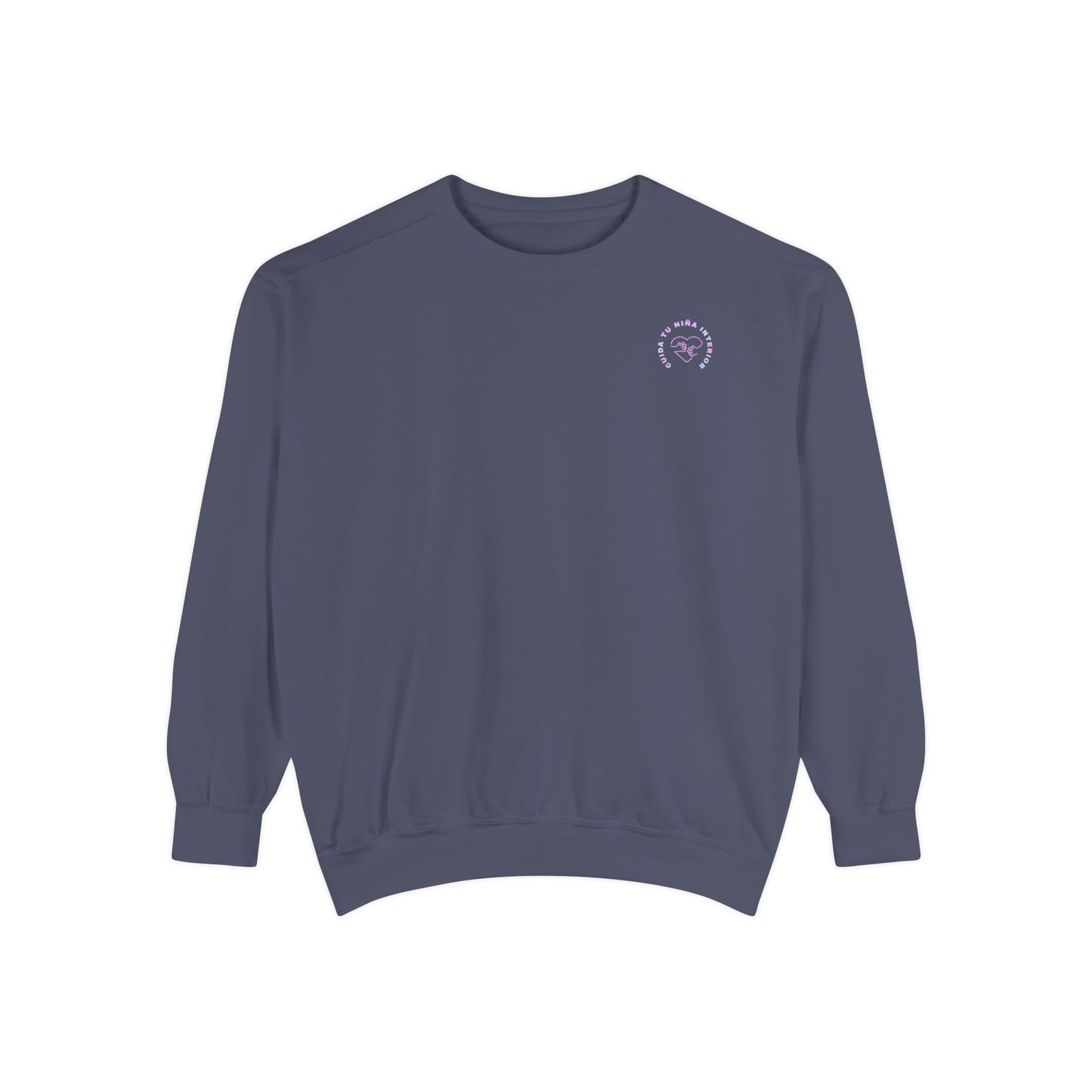 Cuida Tu Niña Interior Sweatshirt