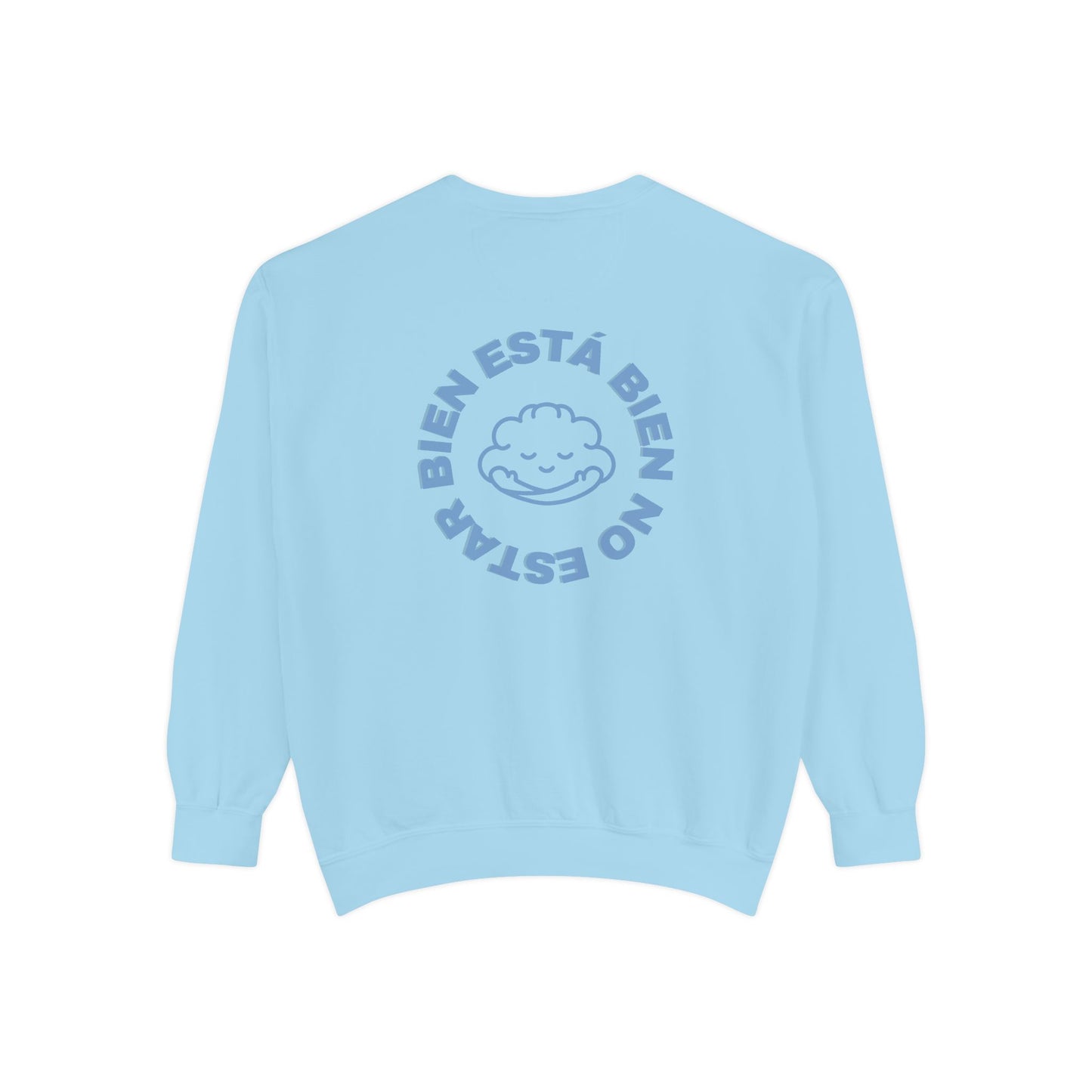 Está Bien No Estar Bien Sweatshirt