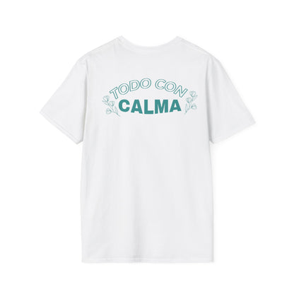 Todo Con Calma Tee
